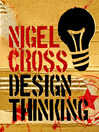 Design Thinking (eBook): Understanding How Designers Think and Work